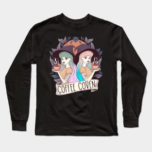 Coffee coven witches Long Sleeve T-Shirt